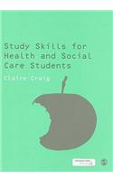 Study Skills for Health and Social Care Students