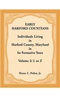 Early Harford Countians. Volume 2