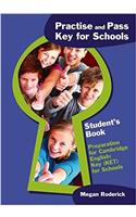 Practise and Pass Key (KET) for Schools