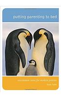 Putting Parenting to Bed - Study Guide