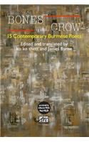 Bones Will Crow: An Anthology of Burmese Poetry