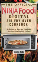 Official Ninja Foodi Digital Air Fry Oven Cookbook