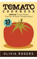 The Tomato Cookbook (2nd Edition)