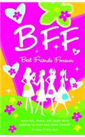 B.F.F. Best Friends Forever