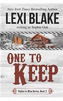 One to Keep (Nights in Bliss, Colorado Book 3)