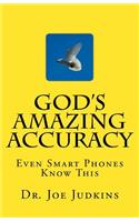God's Amazing Accuracy