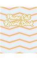 Phone Call Record Book: Telephone Message Book