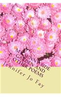 My Sunny Side Garden and other Poems