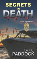 Secrets in Death: (3 Parker DuPont P.I.)