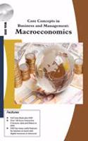 Core Concepts In Business And Management Macroeconomics (Book With Dvd)