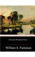 Field and Woodland Plants