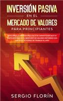 Inversión Pasiva En El Mercado De Valores Para Principiantes