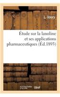 Étude Sur La Lanoline Et Ses Applications Pharmaceutiques