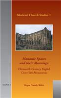 MCS 01 Monastic Spaces and Their Meanings, Cassidy-Welch