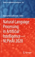 Natural Language Processing in Artificial Intelligence—NLPinAI 2020: (939 Studies in Computational Intelligence)