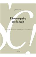 L'Interrogative En Français