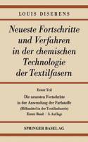 Erster Teil: Die Neuesten Fortschritte in Der Anwendung Der Farbstoffe: Hilfsmittel in Der Textilindustrie