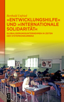 Entwicklungshilfe Und Internationale Solidarität