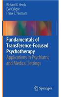 Fundamentals of Transference-Focused Psychotherapy