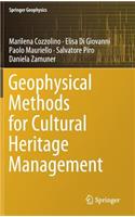 Geophysical Methods for Cultural Heritage Management