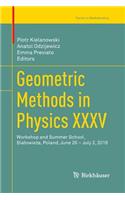 Geometric Methods in Physics XXXV