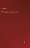 Treatise on Analytical Statics