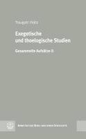 Exegetische Und Theologische Studien