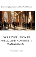 OKR Revolution in Public and Nonprofit Management