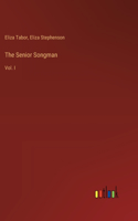 Senior Songman