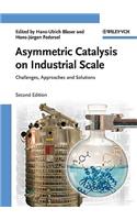 Asymmetric Catalysis on Industrial Scale