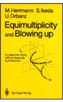 Equimultiplicity and Blowing Up