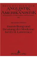 Darstellung Und Deutung Der Moderne Bei D.H. Lawrence