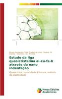 Estudo da liga quasicristalina al-cu-fe-b através da nano indentação