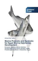 Marine Probiotic and Synbiotic for Egypt Marine Hatcheries Development