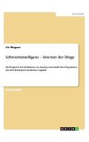 Schwarmintelligenz - Internet der Dinge