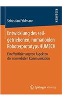 Entwicklung Des Seilgetriebenen, Humanoiden Roboterprototyps Humech