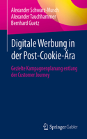 Digitale Werbung in Der Post-Cookie-Ära