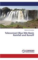 Teleconnect Blue Nile Basin Rainfall and Runoff