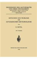 Methoden und Probleme der Dynamischen Meteorologie