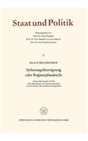 Sicherungsübereignung Oder Registerpfandrecht: Eine Politologische Studie Über Den Kampf Von Interessengruppen Um Die Reform Des Kreditsicherungsrechts