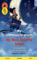My allermooiste droom - My Most Beautiful Dream (Afrikaans - Engels)