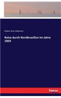 Reise durch Nordbrasilien im Jahre 1859