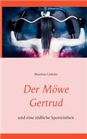 Möwe Gertrud