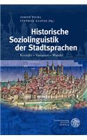 Historische Soziolinguistik Der Stadtsprachen