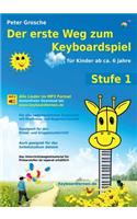 Der erste Weg zum Keyboardspiel (Stufe 1)