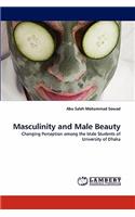 Masculinity and Male Beauty