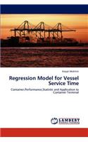 Regression Model for Vessel Service Time