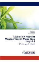 Studies on Nutrient Management in Maize (Zea mays L.)