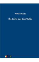 Die Leute aus dem Walde: (German)