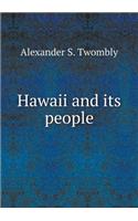 Hawaii and its people
